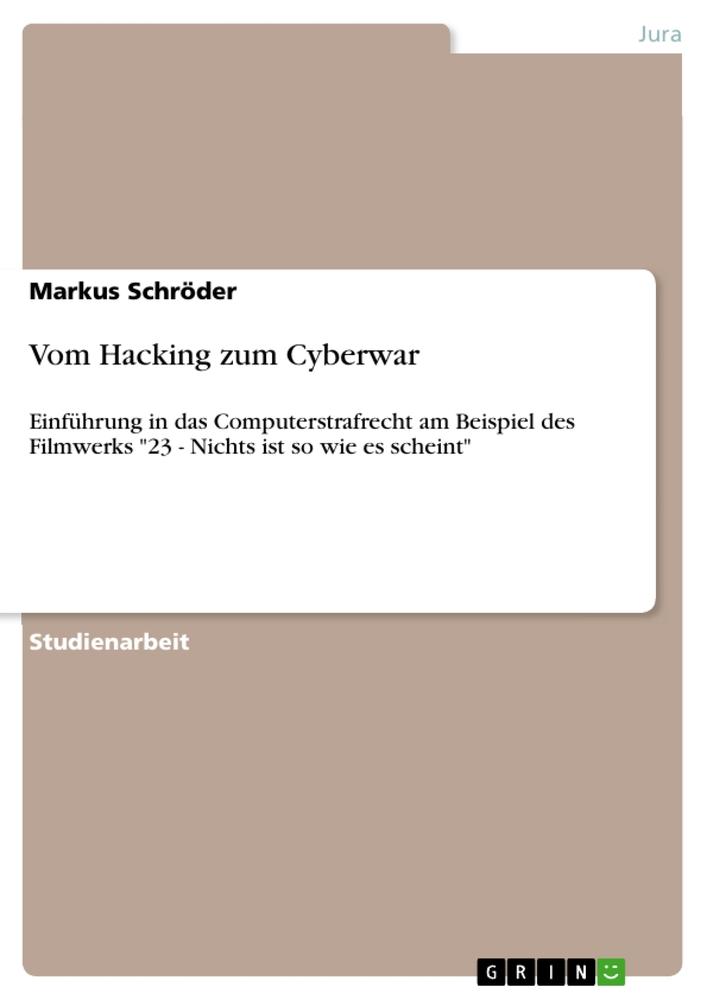 Vorderes Coverbild Vom Hacking zum Cyberwar