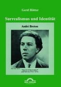 Vorderes Coverbild Surrealismus und Identität: André Bretons "Theorie des Kryptogramms"