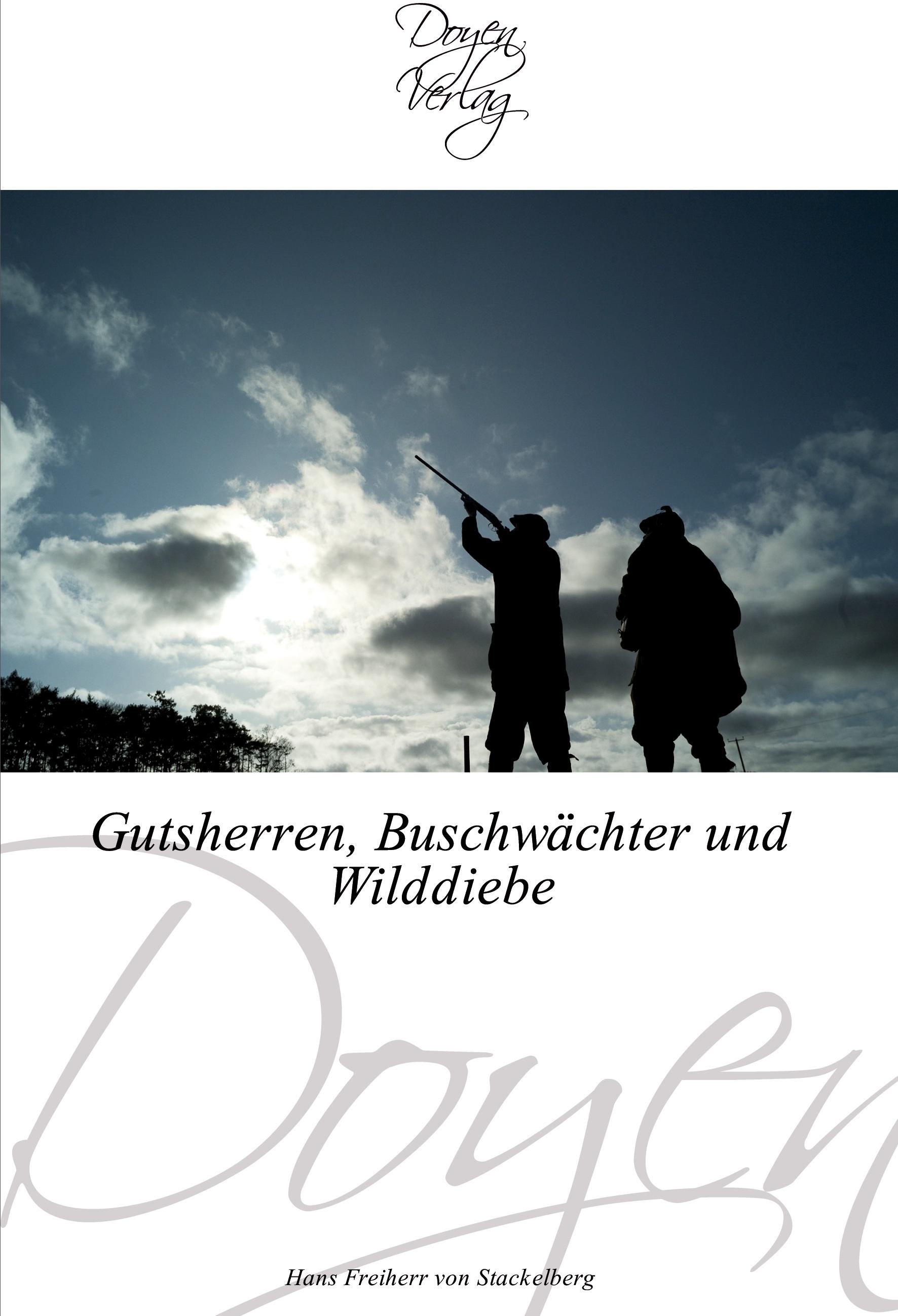 Vorderes Coverbild Gutsherren, Buschwächter und Wilddiebe