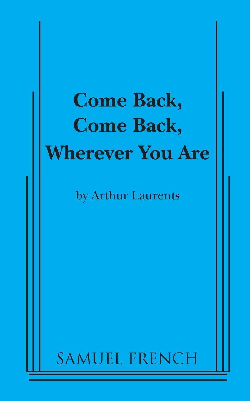 Vorderes Coverbild Come Back, Come Back, Wherever You Are