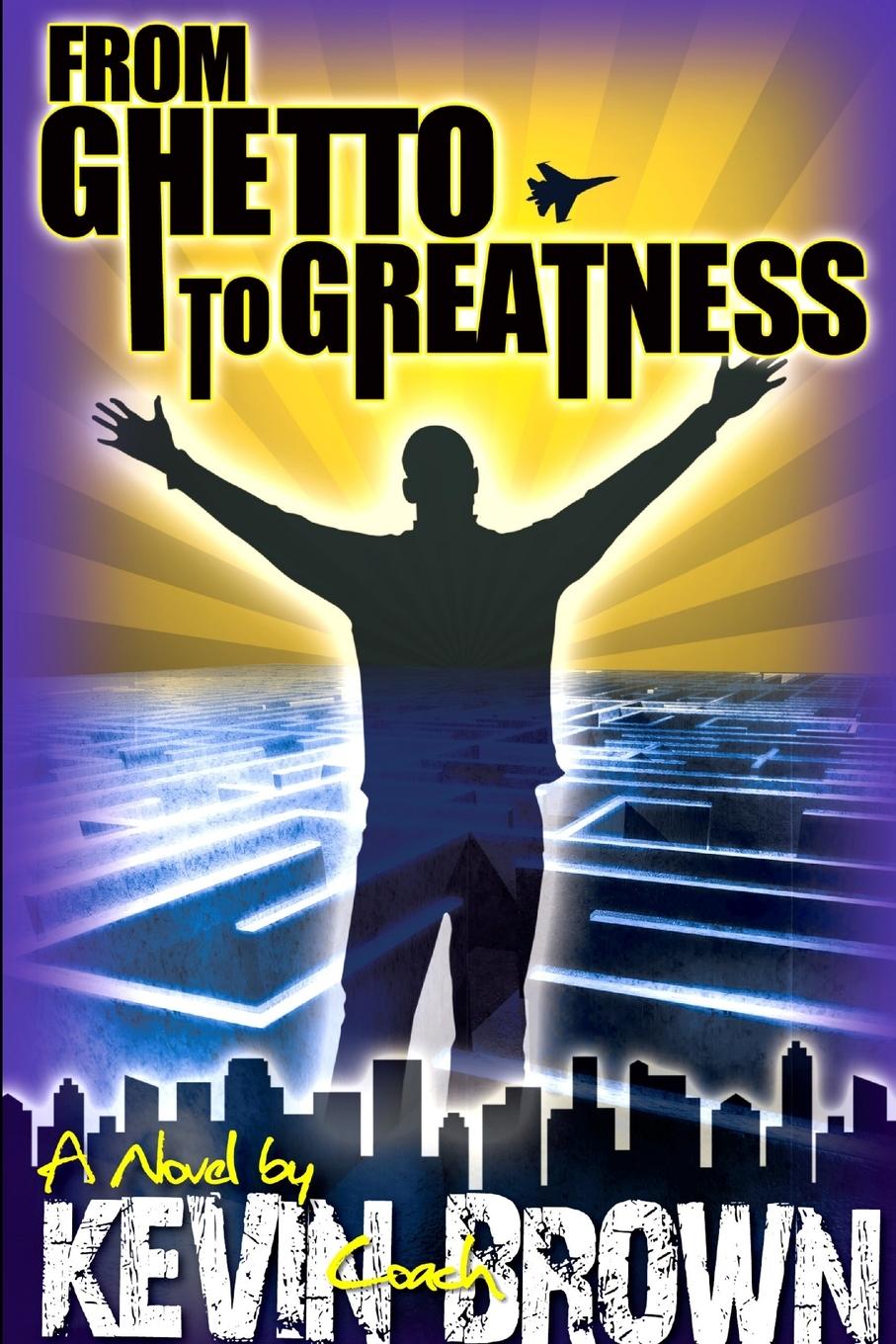 Vorderes Coverbild From Ghetto to Greatness
