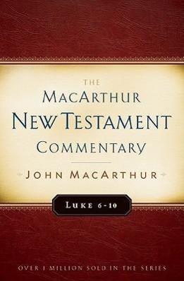 Vorderes Coverbild Luke 6-10 MacArthur New Testament Commentary