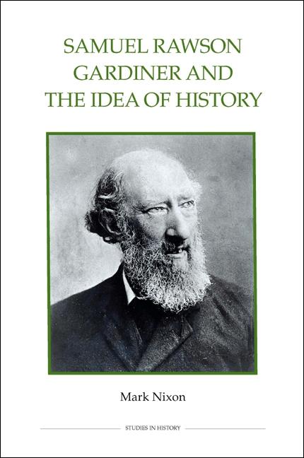 Vorderes Coverbild Samuel Rawson Gardiner and the Idea of History