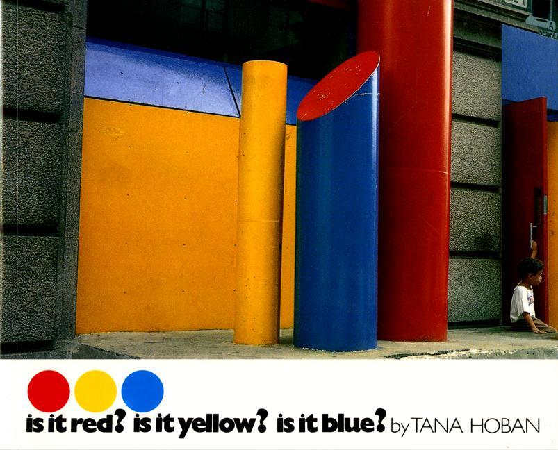 Vorderes Coverbild Is It Red? Is It Yellow? Is It Blue?