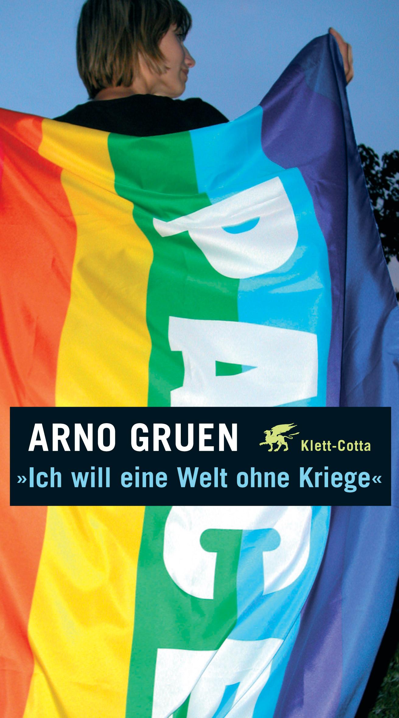 Vorderes Coverbild "Ich will eine Welt ohne Kriege"
