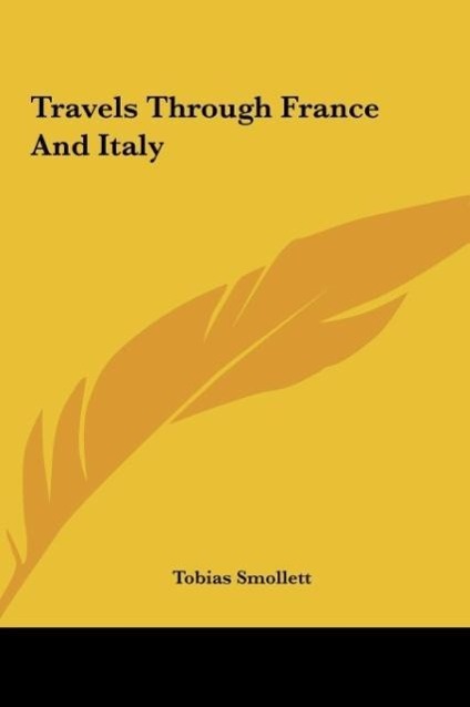 Vorderes Coverbild Travels Through France And Italy