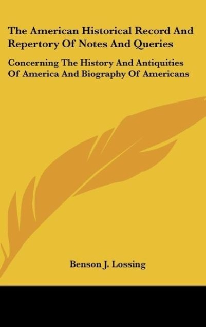 Vorderes Coverbild The American Historical Record And Repertory Of Notes And Queries