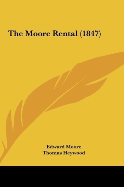 Vorderes Coverbild The Moore Rental (1847)