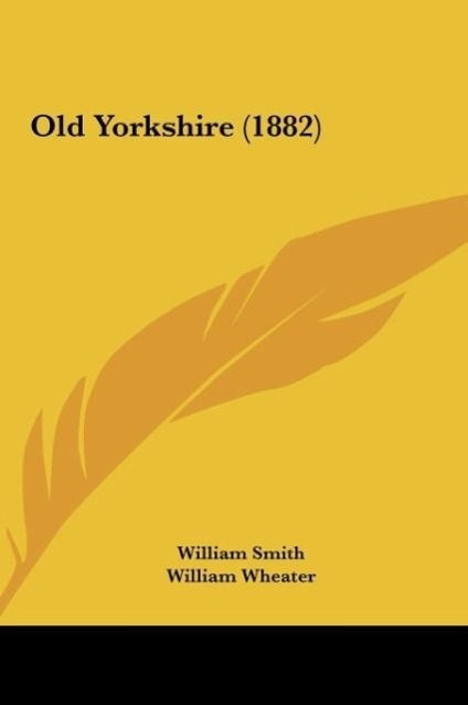 Vorderes Coverbild Old Yorkshire (1882)