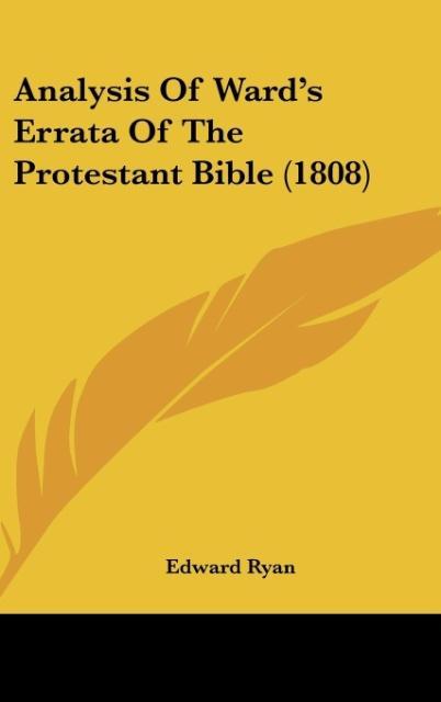 Vorderes Coverbild Analysis Of Ward's Errata Of The Protestant Bible (1808)