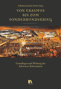 Vorderes Coverbild Von Erasmus bis zum Sonderbundskrieg