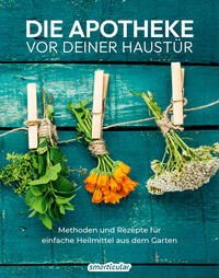 Vorderes Coverbild Die Apotheke vor deiner Haustür