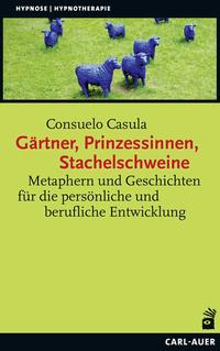 Vorderes Coverbild Gärtner, Prinzessinnen, Stachelschweine