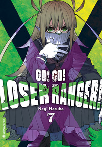 Vorderes Coverbild Go! Go! Loser Ranger! 07