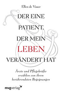 Vorderes Coverbild Der eine Patient, der mein Leben verändert hat