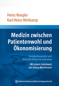 Vorderes Coverbild (hohe Qualität) Medizin zwischen Patientenwohl und Ökonomisierung