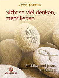 Vorderes Coverbild Nicht so viel denken, mehr lieben