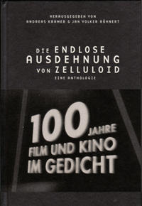 Vorderes Coverbild Die endlose Ausdehnung von Zelluloid
