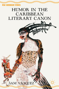 Vorderes Coverbild Humor in the Caribbean Literary Canon