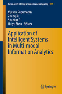 Vorderes Coverbild Application of Intelligent Systems in Multi-modal Information Analytics