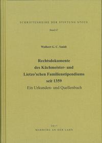 Vorderes Coverbild Rechtsdokumente des Küchmeister- und Lietzo’schen Familienstipendiums seit 1359