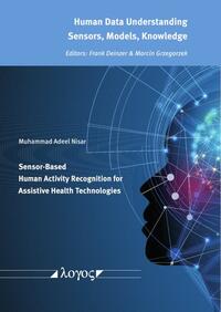 Vorderes Coverbild Sensor-Based Human Activity Recognition for Assistive Health Technologies