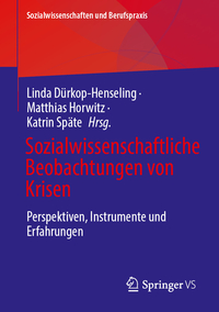 Vorderes Coverbild Sozialwissenschaftliche Beobachtungen von Krisen
