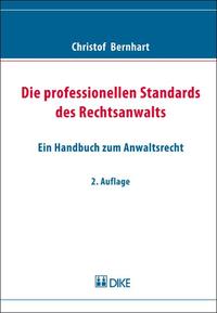 Vorderes Coverbild Die professionellen Standards des Rechtsanwalts