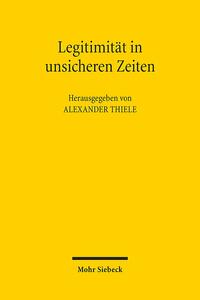 Vorderes Coverbild Legitimität in unsicheren Zeiten