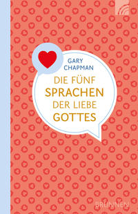 Vorderes Coverbild Die fünf Sprachen der Liebe Gottes