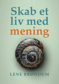 Vorderes Coverbild Skab et liv med mening