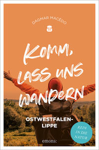 Vorderes Coverbild Komm, lass uns wandern. Ostwestfalen-Lippe