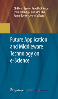 Vorderes Coverbild Future Application and Middleware Technology on e-Science