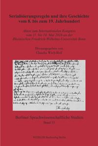 Vorderes Coverbild Serialisierungsregeln und ihre Geschichte vom 8. bis zum 19. Jahrhundert