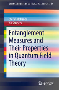Vorderes Coverbild Entanglement Measures and Their Properties in Quantum Field Theory