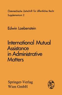 Vorderes Coverbild International Mutual Assistance in Administrative Matters