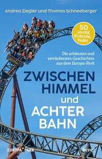Vorderes Coverbild Zwischen Himmel und Achterbahn