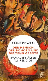 Vorderes Coverbild Der Mensch, der Bonobo und die Zehn Gebote