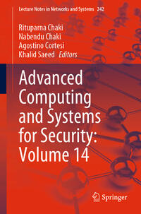 Vorderes Coverbild Advanced Computing and Systems for Security: Volume 14