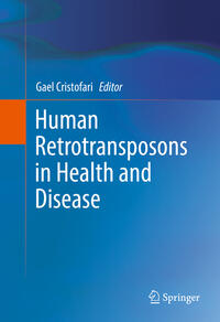 Vorderes Coverbild Human Retrotransposons in Health and Disease