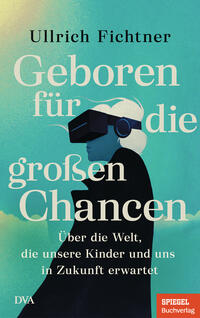Vorderes Coverbild Geboren für die großen Chancen