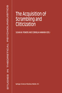 Vorderes Coverbild The Acquisition of Scrambling and Cliticization
