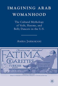 Vorderes Coverbild Imagining Arab Womanhood