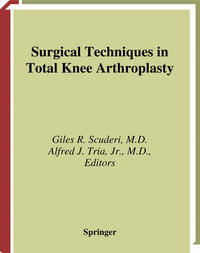 Vorderes Coverbild Surgical Techniques in Total Knee Arthroplasty