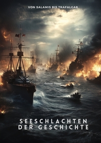 Vorderes Coverbild Seeschlachten der Geschichte