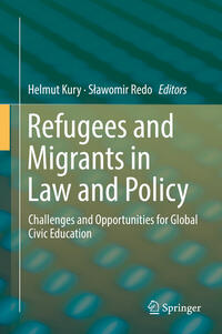 Vorderes Coverbild Refugees and Migrants in Law and Policy