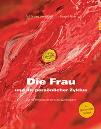 Vorderes Coverbild Die Frau und ihr persönlicher Zyklus