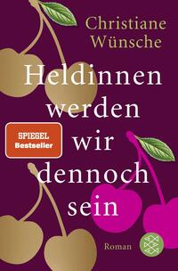 Vorderes Coverbild Heldinnen werden wir dennoch sein