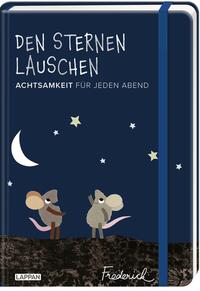 Vorderes Coverbild Den Sternen lauschen – Achtsamkeit für jeden Abend (Frederick von Leo Lionni)