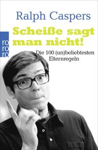 Vorderes Coverbild Scheiße sagt man nicht!